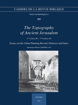 cover image of The Topography of Ancient Jerusalem. 2nd Century BC--2nd Century AD